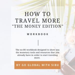 How to Travel More - the $ Edition